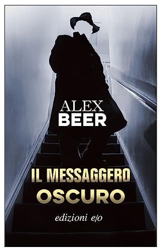 Il messaggero oscuro un caso per August Emmerich