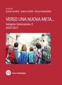 Verso una nuova meta... indagine Generazione Z : 2020-2021