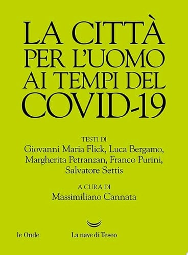 La città per l’uomo ai tempi del Covid-19