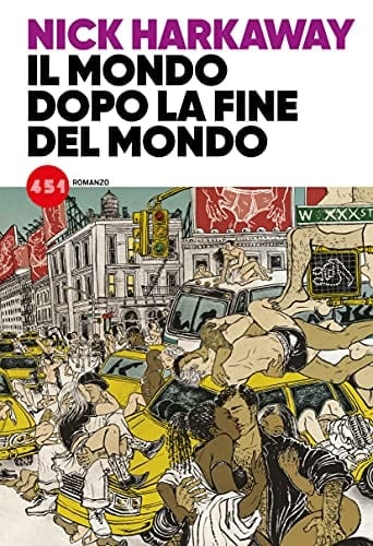 Il mondo dopo la fine del mondo