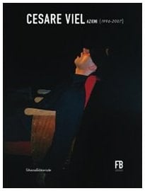 Cesare Viel. Azioni (1996-2007)