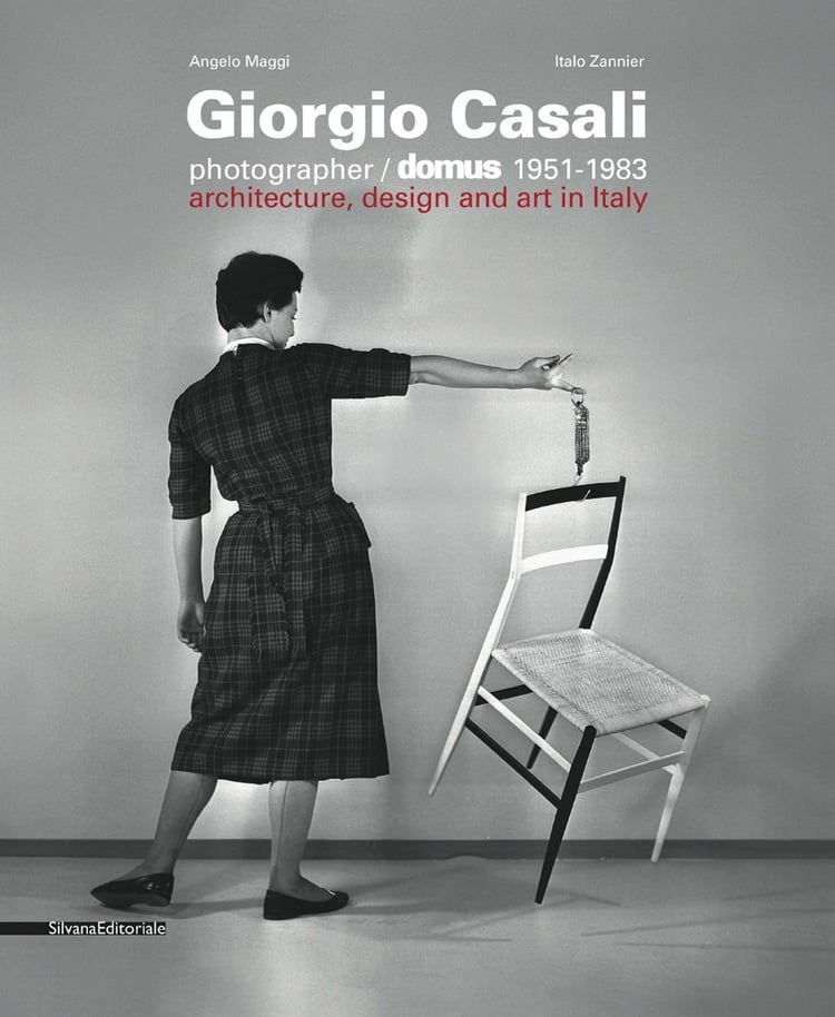 Giorgio Casali photographer. Domus 1951-1983. Catalogo della mostra (Verona, 15 febbraio-5 maggio 2013). Ediz. italiana e inglese