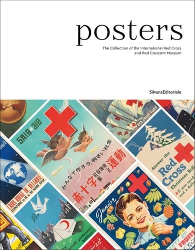 Posters The Collection of the International Red Cross and the Red Crescent Museum