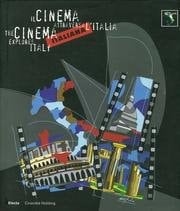 Cinema Explores Italy