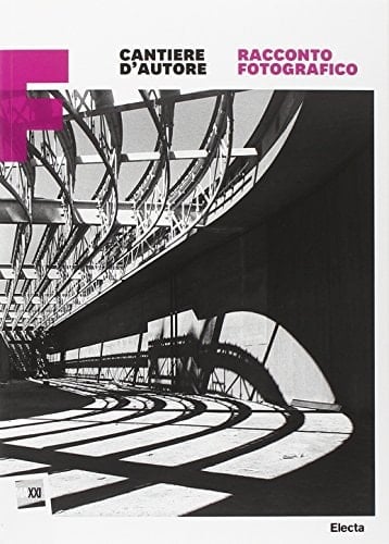 Cantiere d'autore racconto fotografico