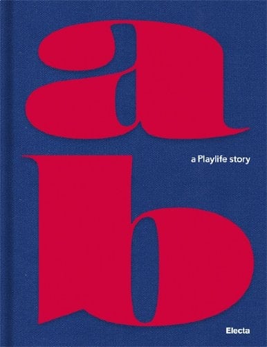 Ab. A Playlife Story. Ediz. Illustrata