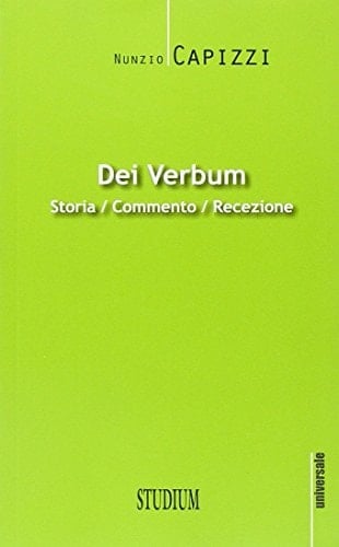 Dei Verbum storia/commento/recezione