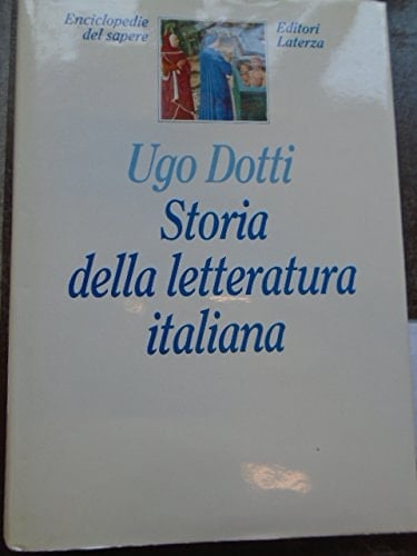 Storia della letteratura italiana (Enciclopedie del sapere) (Italian Edition)