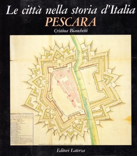 Pescara (Le città nella storia d'Italia) (Italian Edition)