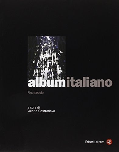 Album italiano. Fine secolo