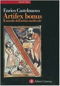 Artifex bonus il mondo dell'artista medievale
