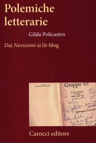 Polemiche letterarie dai Novissimi ai lit-blog