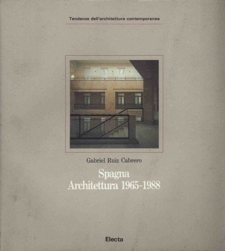 Spagna. Architettura (1965-1988)