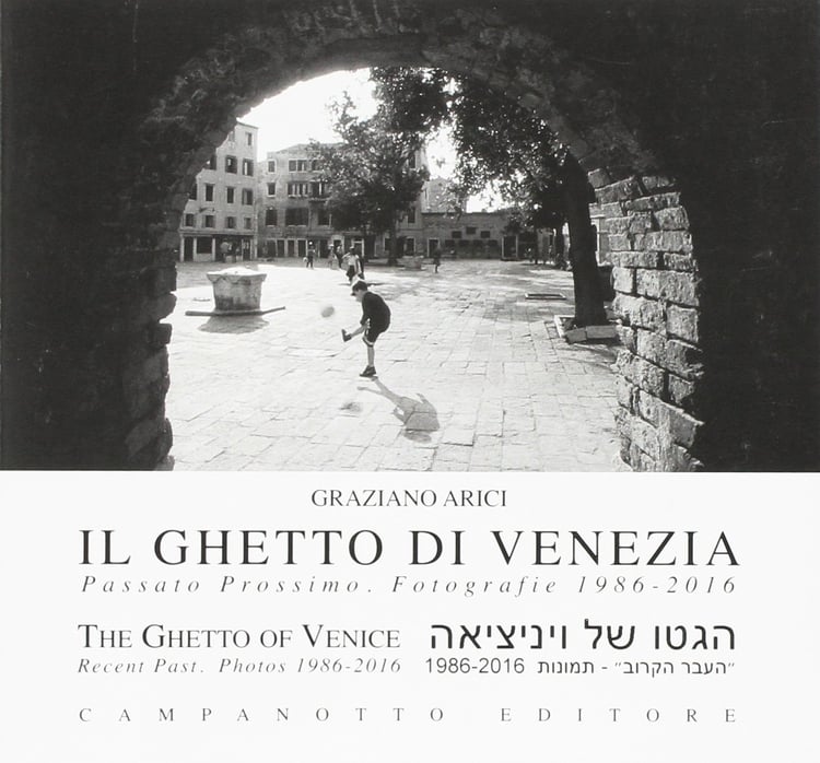 הגטו של ויניציאה "העבר תקרוב" - תמונות 1986-2016