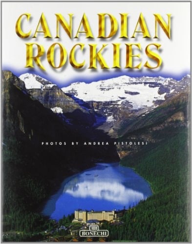 Canadian Rockies. Ediz. inglese