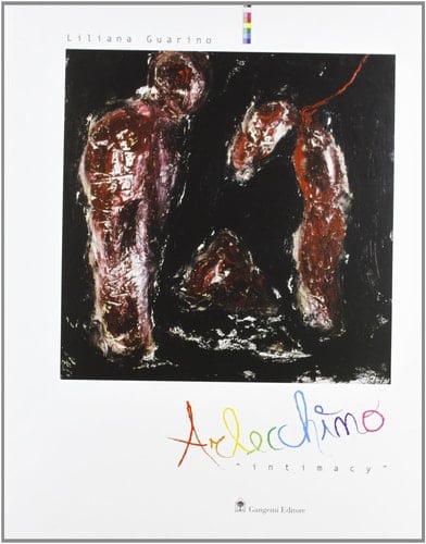 Liliana Guarino Arlecchino "Intimacy"