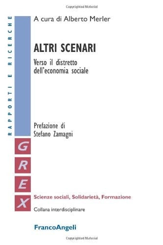 Altri scenari verso il distretto dell'economia sociale