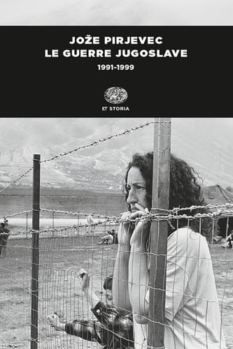 Le guerre jugoslave 1991-1999