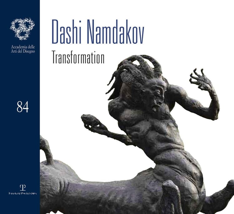 Dashi Namdakov transformation ; [Firenze, Sala Esposizioni dell'Accademia delle Arti del Disegno, dal 5 giugno al 25 luglio 2015]