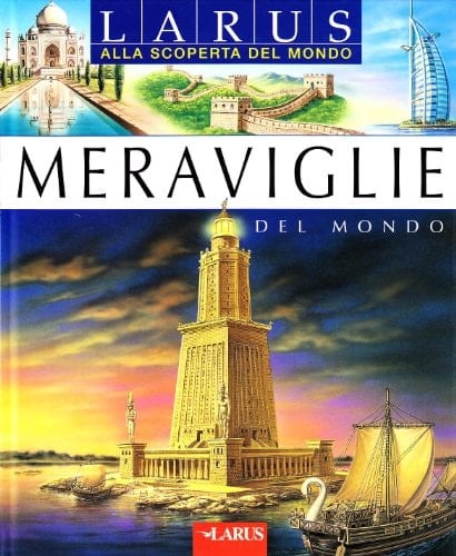 Le meraviglie del mondo