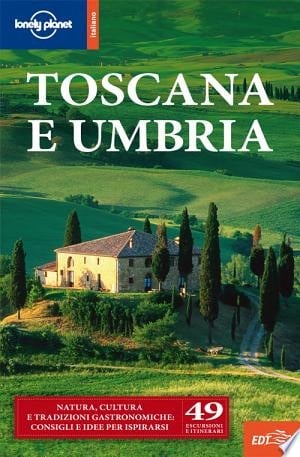 Toscana e Umbria