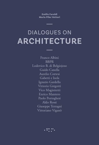 Dialogues on Architecture