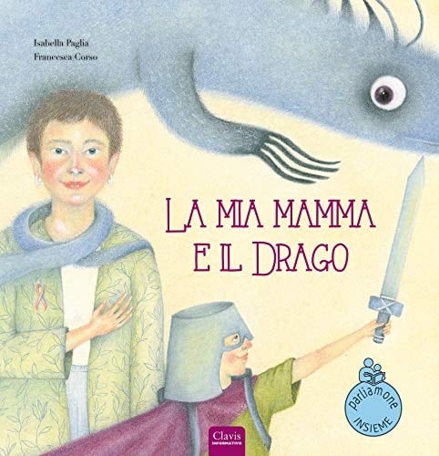 La mia mamma e il drago