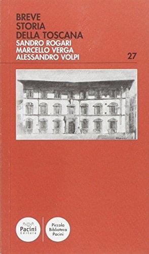 Breve storia della Toscana