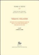 Velo e velatio significato e rappresentazione nella cultura figurativa dei secoli XV-XVII