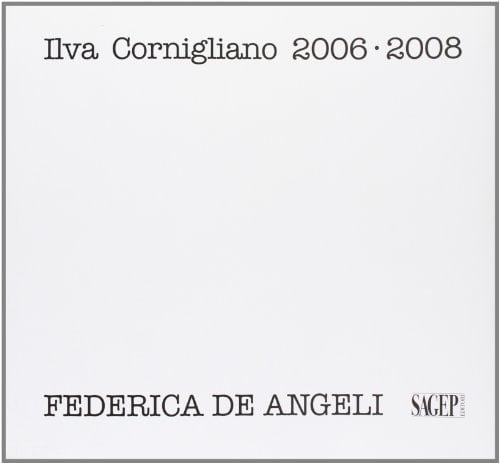 Ilva Cornigliano 2006-2008
