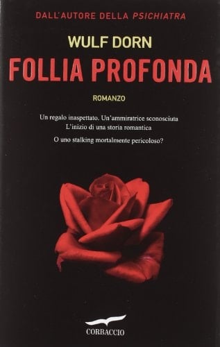 Follia profonda romanzo