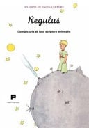 Regulus. Cum picturis ab ipso scriptore delineatis