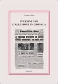 Polesine 1951 l'alluvione in cronaca