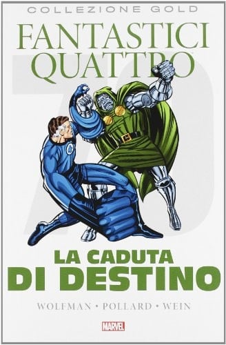 Fantastici quattro. La caduta di Destino
