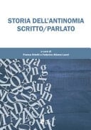 Storia dell'antinomia scritto/parlato