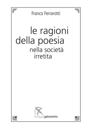 Le ragioni della poesia nella società irretita