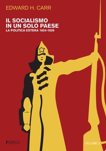 Il socialismo in un solo paese vol. 2 La politica estera 1924-1926