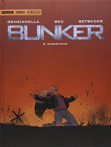 Bunker. Carneficina