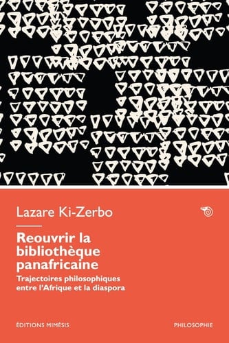 Reouvrir la bibliothèque panafricaine