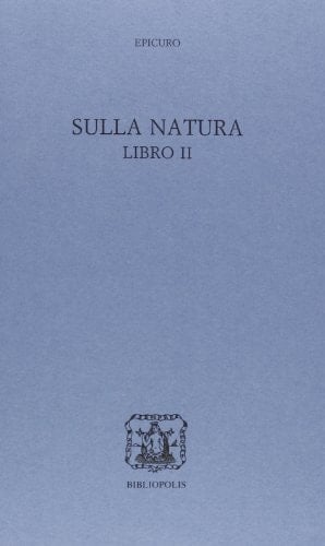 Sulla natura libro II