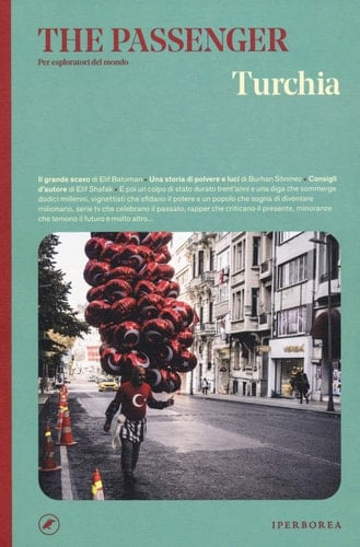 Turchia. The passenger. Per esploratori del mondo. Ediz. a colori