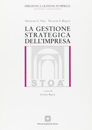 La gestione strategica dell'impresa