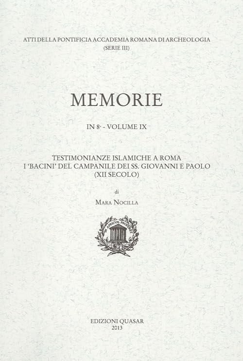 Pontificia Accademia Romana di archeologia. Memorie (2013)