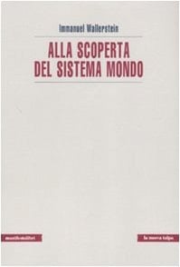 Alla scoperta del sistema mondo