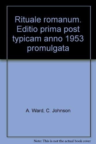 Rituale romanum. Editio prima post typicam anno 1953 promulgata