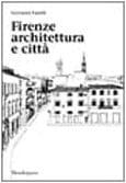 Firenze architettura e città