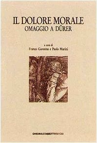Il Dolore morale omaggio a Dürer