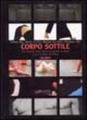 Corpo sottile uno sguardo sulla nuova coreografia europea