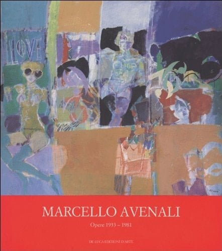 Marcello Avenali opere 1933-1981