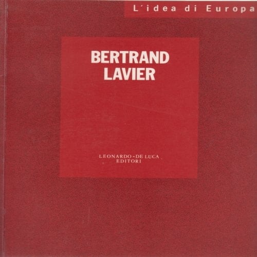 Bertrand Lavier: l'idea di Europa